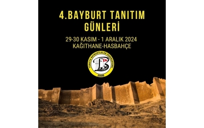 4.BAYBURT TANITIM GÜNLERİ