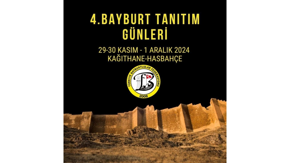 4.BAYBURT TANITIM GÜNLERİ